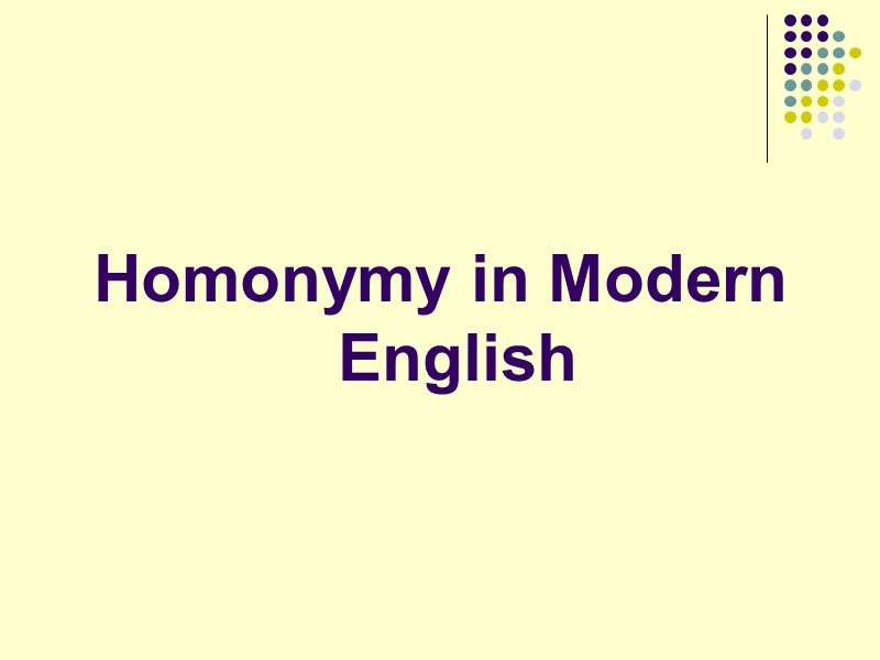 Homonymy in Modern English